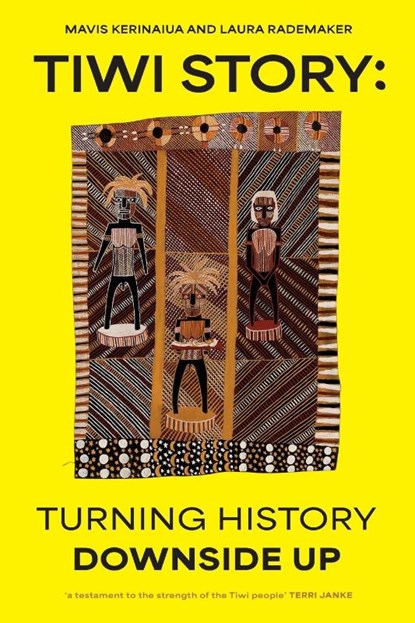 Tiwi Story, Mavis Kerinaiua ; Laura Rademaker - Paperback - 9781742238128