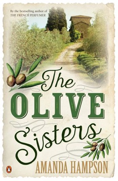 The Olive Sisters, Amanda Hampson - Ebook - 9781742281490