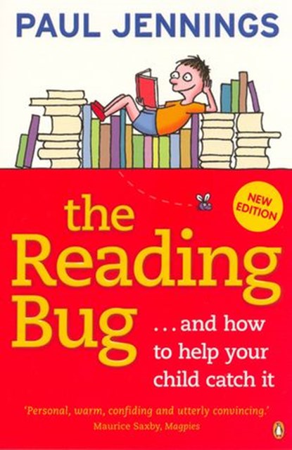 The Reading Bug... and How You Can Help, Paul Jennings - Ebook - 9781742284354