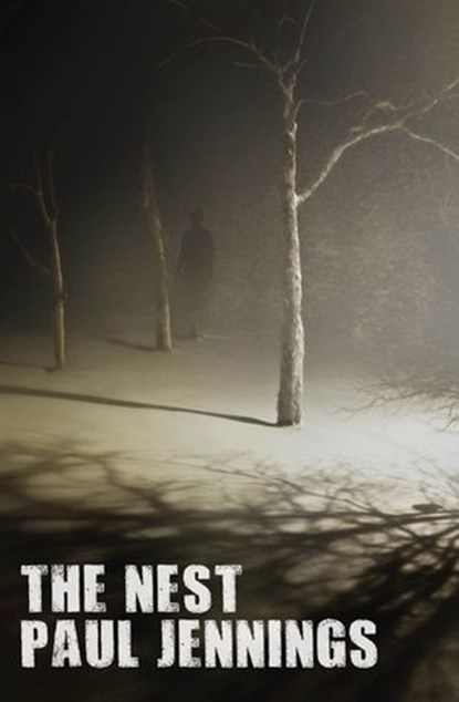 The Nest, Paul Jennings - Ebook - 9781742285467