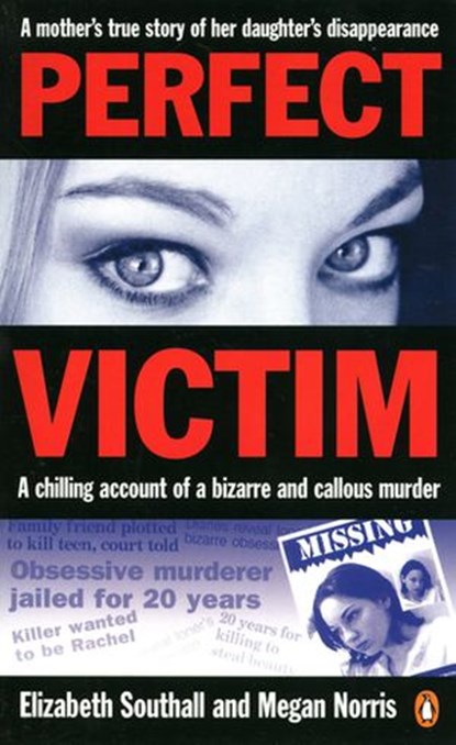 Perfect Victim, Elizabeth Southall ; Megan Norris - Ebook - 9781742286938