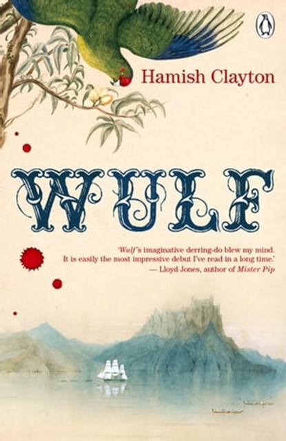 Wulf, Hamish Clayton - Ebook - 9781742287720