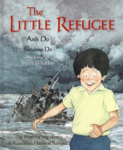 The Little Refugee, Anh Do ; Suzanne Do - Gebonden - 9781742378329