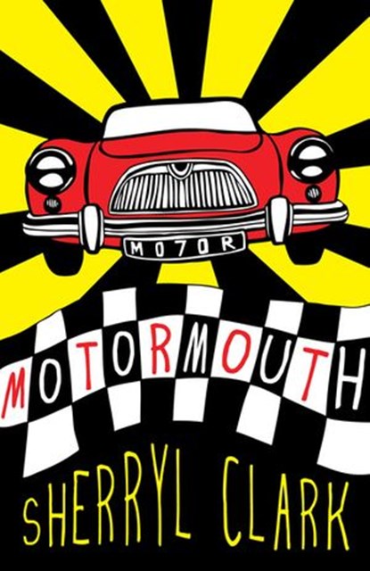 Motormouth, Sherryl Clark - Ebook - 9781742530420