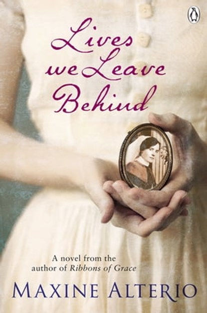 Lives We Leave Behind, Maxine Alterio - Ebook - 9781742532691