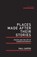 Places Made After Their Stories, Paul Carter - Paperback - 9781742587608