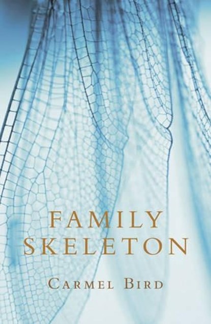Family Skeleton, BIRD,  Carmel - Paperback - 9781742588902