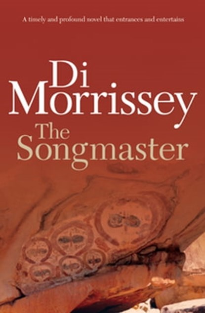 The Songmaster, Di Morrissey - Ebook - 9781742622095