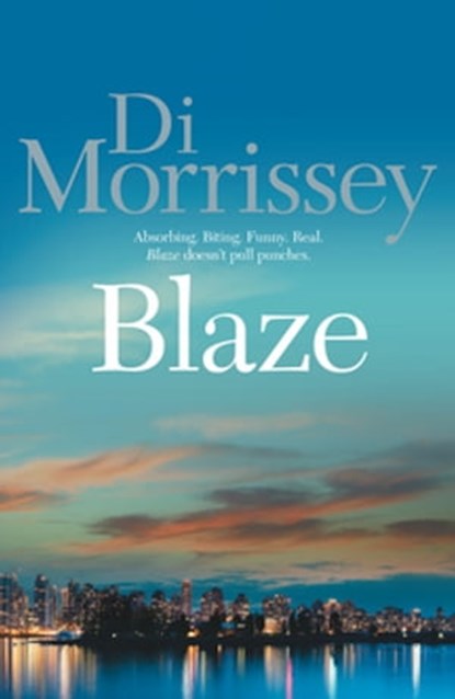 Blaze, Di Morrissey - Ebook - 9781742623351