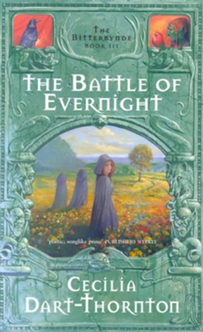 The Battle of Evernight: Bitterbynde 3, Cecilia Dart-Thornton - Ebook - 9781742625232