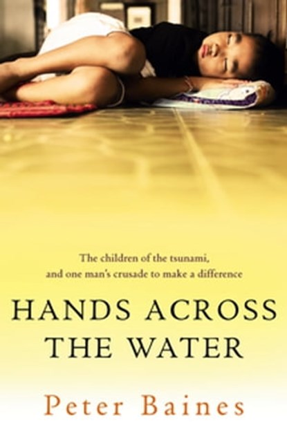 Hands Across the Water, Peter Baines - Ebook - 9781742628295
