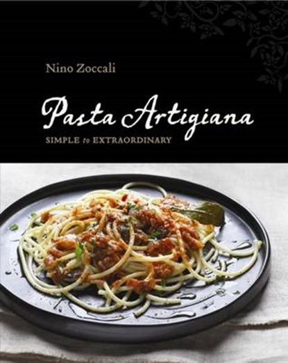 Pasta Artigiana, ZOCCALI,  Nino - Gebonden - 9781742669786