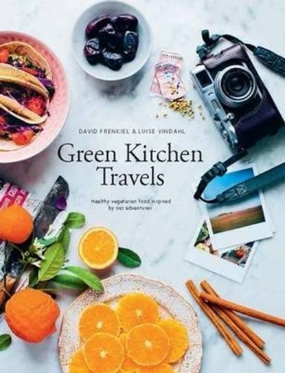 Green Kitchen Travels, FRENKIEL,  David ; Vindahl, Luise - Gebonden - 9781742707686