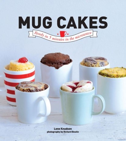 Mug Cakes, Lene Knudsen - Gebonden - 9781742708553
