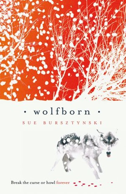 Wolfborn, Sue Bursztynski - Ebook - 9781742741727