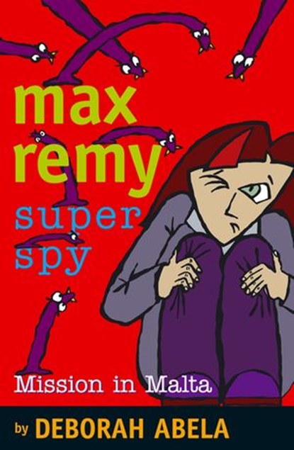 Max Remy Superspy 8: Mission In Malta, Deborah Abela - Ebook - 9781742745138