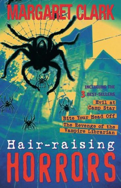 Hair Raising Horrors (3 In 1), Margaret Clark - Ebook - 9781742747545