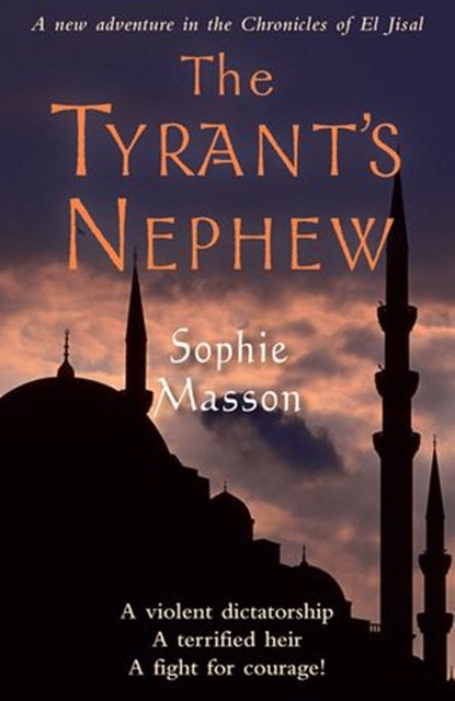 The Tyrant's Nephew, Sophie Masson - Ebook - 9781742747828
