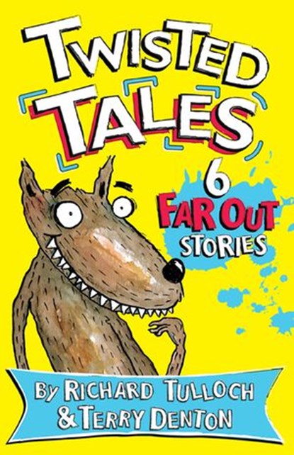 Twisted Tales, Richard Tulloch ; Terry Denton - Ebook - 9781742749730