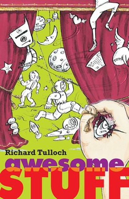 Awesome Stuff, Richard Tulloch - Ebook - 9781742749747