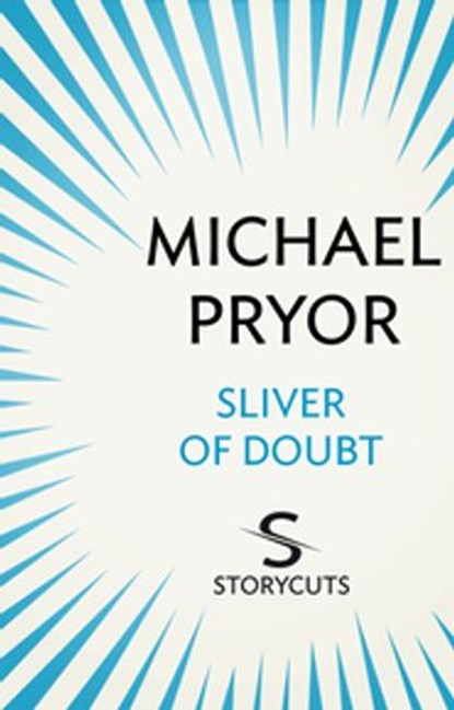 Sliver of Doubt, Michael Pryor - Ebook - 9781742756837