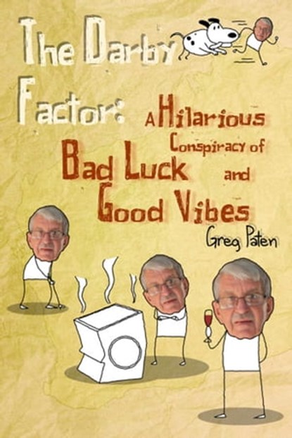 The Darby Factor, Greg Paten - Ebook - 9781742843766