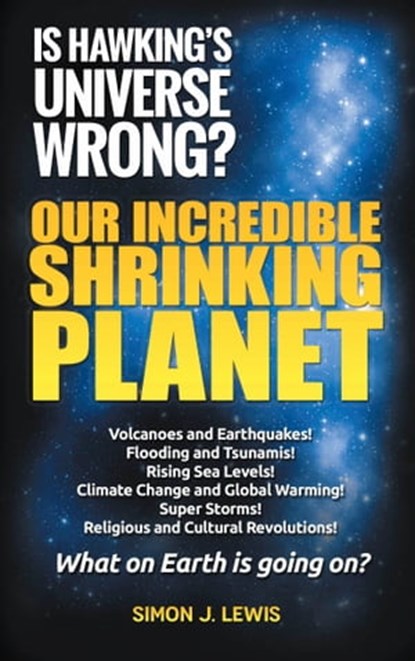Our Incredible Shrinking Planet, Simon J. Lewis - Ebook - 9781742844831