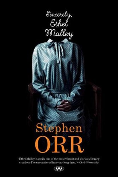 Sincerely, Ethel Malley, ORR,  Stephen - Paperback - 9781743058084