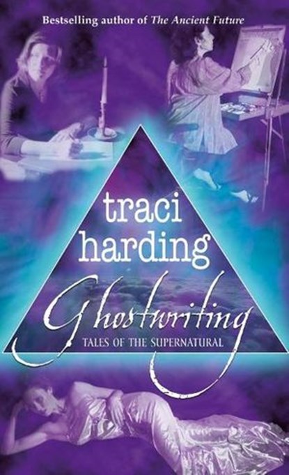 Ghostwriting: Tales of the Supernatural, Traci Harding - Ebook - 9781743096185