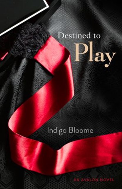 Destined to Play, Indigo Bloome - Ebook - 9781743098004