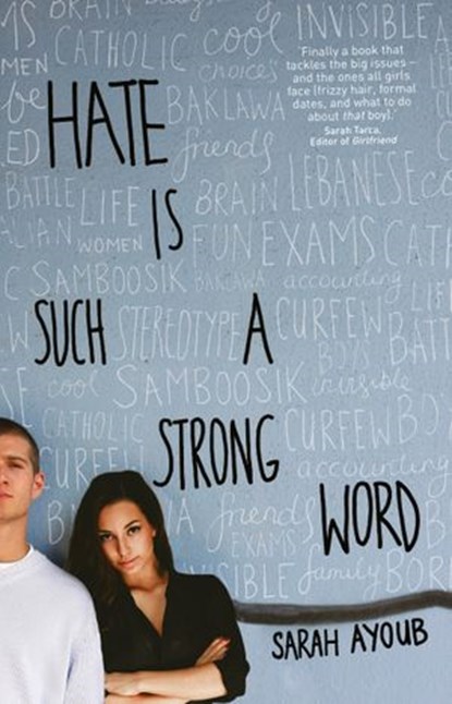 Hate is Such a Strong Word..., Sarah Ayoub - Ebook - 9781743099162