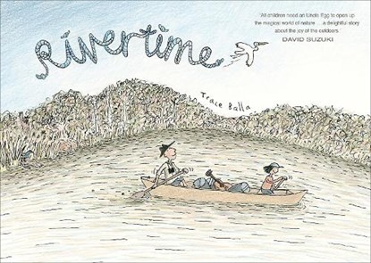 Rivertime, Trace Balla - Gebonden - 9781743316337