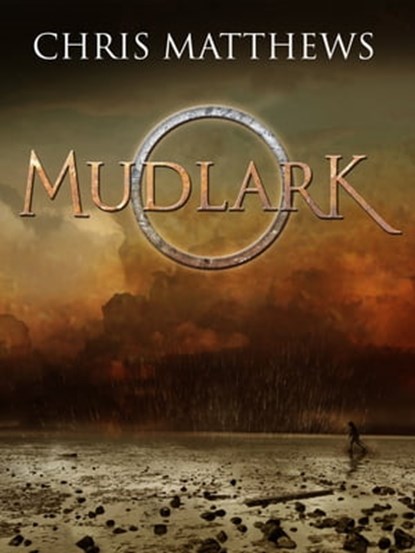 Mudlark, Chris Matthews - Ebook - 9781743342664