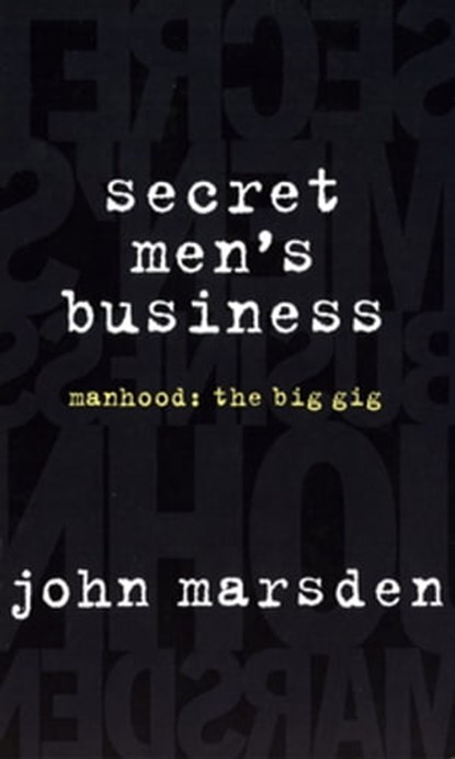 Secret Men's Business, John Marsden - Ebook - 9781743346204