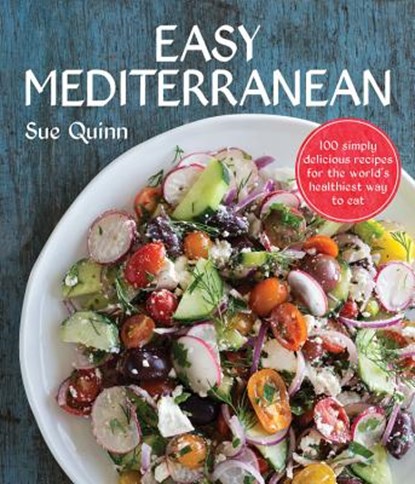 Easy Mediterranean, Sue Quinn - Paperback - 9781743367469