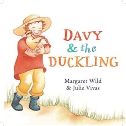 Davy and the Duckling, Margaret Wild - Ebook - 9781743480960