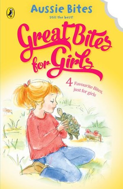 Great Bites for Girls, Danny Katz ; Garth Nix ; Jane Godwin ; Patricia Wrightson - Ebook - 9781743484593