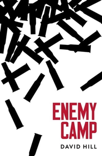 Enemy Camp, David Hill - Ebook - 9781743487167