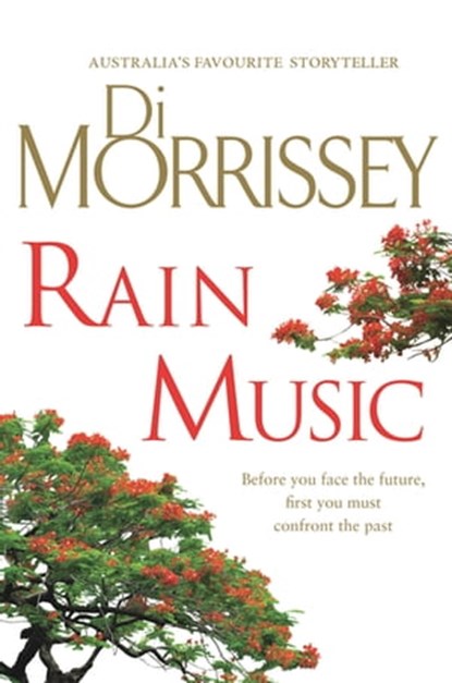Rain Music, Di Morrissey - Ebook - 9781743547489