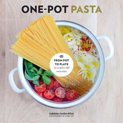 One-Pot Pasta, Sabrina Fauda-Rôle - Ebook - 9781743584408