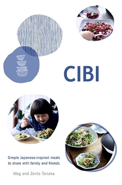 CIBI, Meg Tanaka ; Zenta Tanaka - Gebonden - 9781743793732