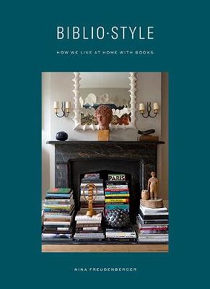 Bibliostyle, Nina Freudenberger - Gebonden - 9781743795910