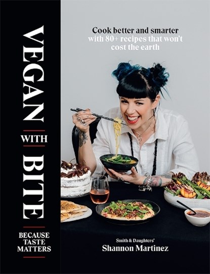 Vegan With Bite, Shannon Martinez - Gebonden Gebonden - 9781743796245