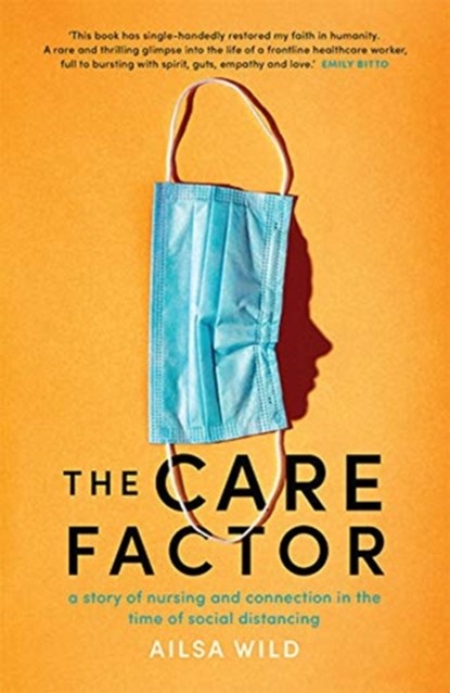 The Care Factor, Ailsa Wild - Paperback - 9781743797273