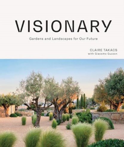 Visionary, Claire Takacs - Gebonden - 9781743797624