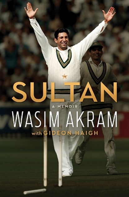 Sultan, Wasim Akram ; Gideon Haigh - Gebonden - 9781743798690