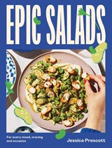 Epic Salads - Jessica Prescott - 9781743799758