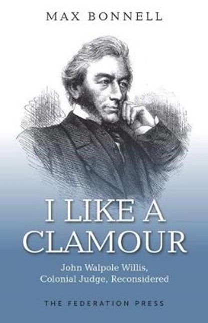 I Like A Clamour, Max Bonnell - Gebonden - 9781760020866