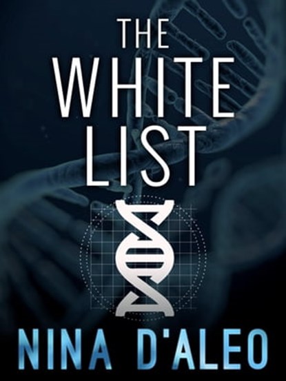 The White List, Nina D'Aleo - Ebook - 9781760081218