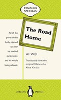 The Road Home: Penguin Specials | Ai Wei | 